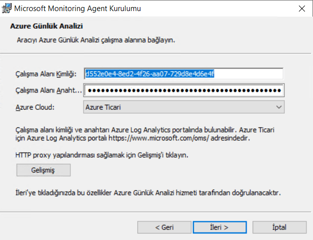 Microsoft Monitoring Agent Kurulumu
Azure GOnUik Anahzi
Aare GO•" "ma
Cisrna Aln
Cisrna Aln Wit...
We CbQd:
CSgna ve Alre . Ave Teri
Alre AndyEs a&emdedr.
*TTP moxy
"*vzda Ave tæafrld&l
tptA